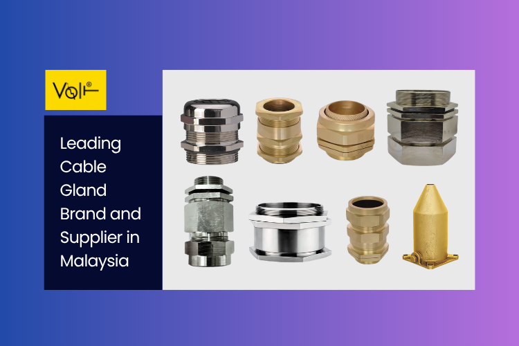 Cable Gland Brand and Supplier in Malaysia