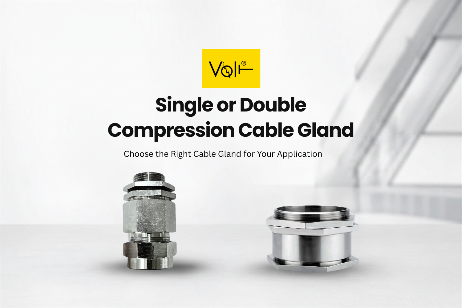 Learn how to choose a single or double compression cable gland for your application based on cable type, installation environment, and sealing requirements.