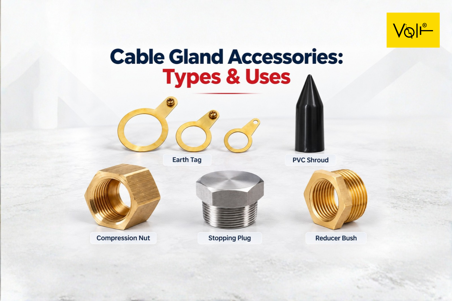 Cable gland accessories including brass earth tags, locknuts, reducers, stopping plugs and PVC shrouds